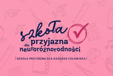 Kampania Szkoła przyjazna dla neuroróżnorodności